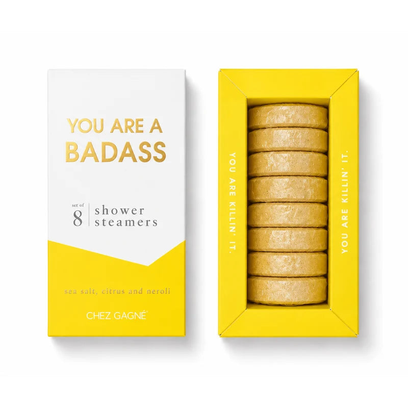 You are A Bada$$ - Shower Steamers
